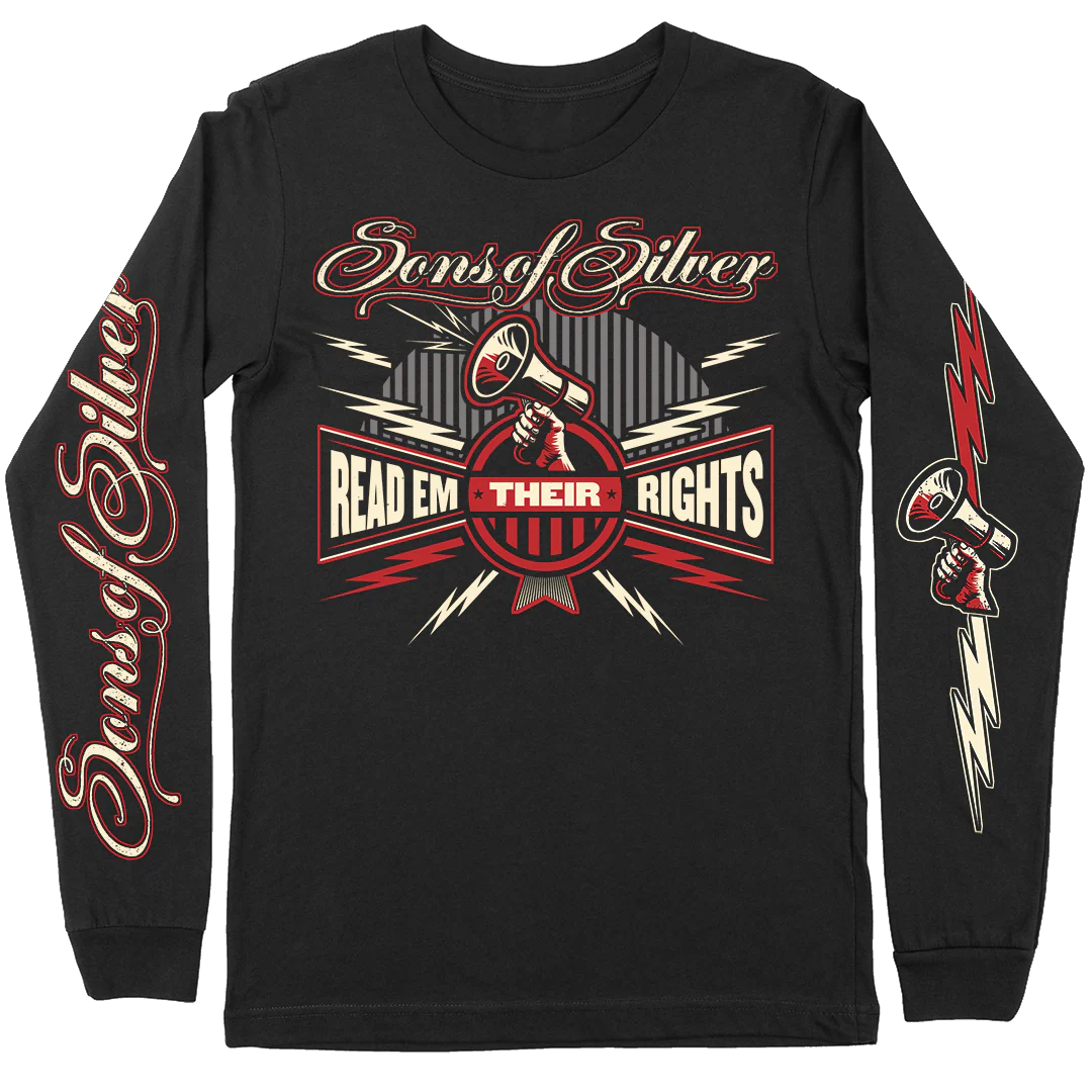 READ 'EM THEIR RIGHTS LONG SLEEVE T-SHIRT